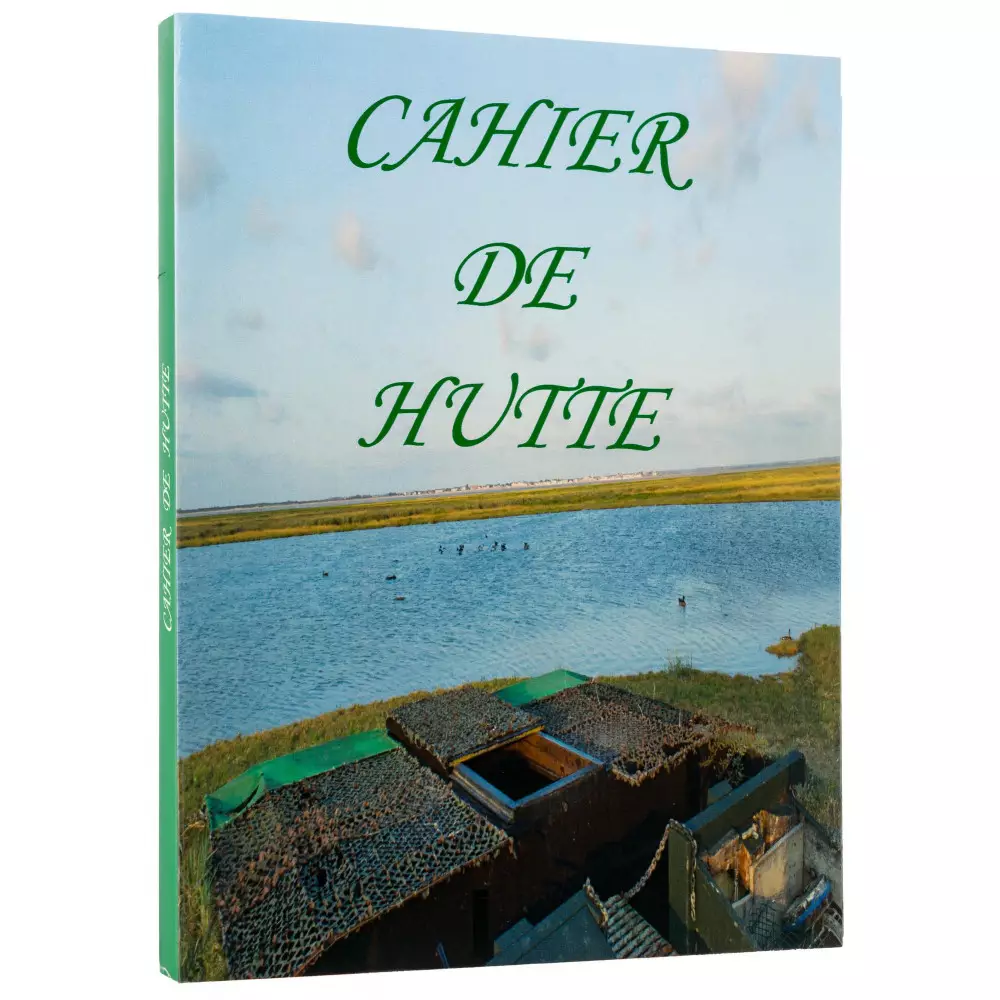 Cahier de hutte Cahier de hutte