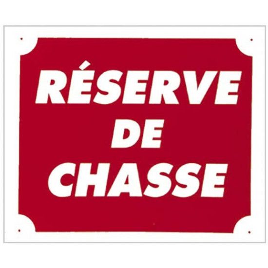 Hunting reserve sign