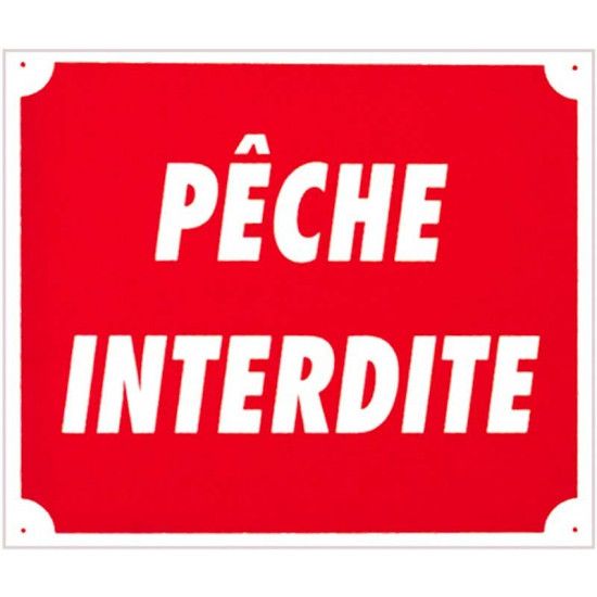 Panneau Pêche Interdite