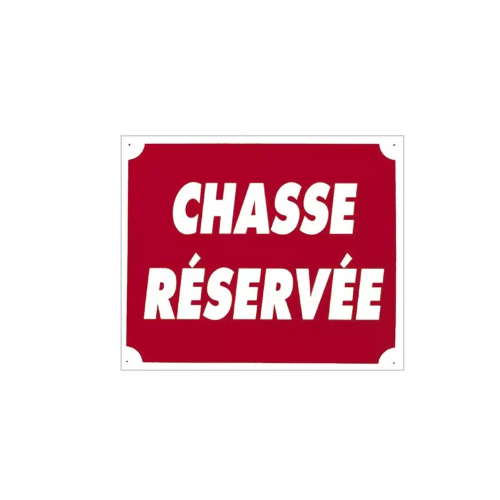 Panneau Réserve de Chasse